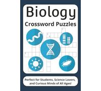 Biology Crossword Puzzles: Crossword Puzzles with Easy to Read Print about Biology | 6x9 inches, 120 pages | 50+ Puzzles… Gift for Studying, Vacation, Holidays, Relaxation and Down Time