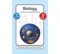 Biology Crossword Puzzles: Crossword Puzzles with Easy to Read Print about Biology, Health Science, Anatomy And More | 6x9 inches, 120 pages | 60 Puzzles … Gift for Vacations, Holidays and Relaxation