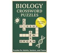 Biology Crossword Puzzles: Crossword Puzzles with Easy to Read Print about Biology, Human Body, Science, and More | 6x9 inches, 120 pages | 50+ ... Puzzles for High School and College Biology