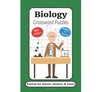 Biology Crossword Puzzles: Crossword Puzzles with Easy to Read Print about Biology, Physics, Science and More | 6x9 inches, 120 Pages | 50+ Puzzles ... Gifts for Vacations, Holidays and Relaxation