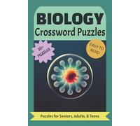 Biology Crossword Puzzles: Crossword Puzzles with Easy to Read Print about Biology, Physiology, Ecology, and More | 6x9 inches, 120 pages | 50+ Puzzles ... Gift for Vacations, Holidays, & Relaxation