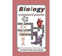 Biology crossword Puzzles: Crossword Puzzles with Easy to Read Print about DNA, Chromosomes and More. / 6x9 inches , 120 pages / 50+ Puzzles...For Road trips, Education and Relaxation.