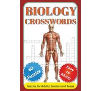 Biology Crosswords: Crossword Puzzles to Reinforce Key Biology Terms and Concepts | Fun and Effective Study Puzzles for High School and College Biology