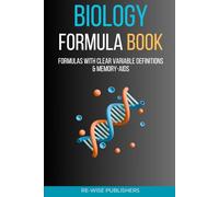 Biology Formula Book (The Re-Wise Essential Formula Series)