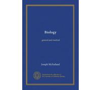 Biology: general and medical