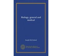 Biology, general and medical