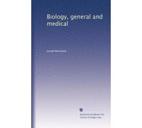 Biology, general and medical