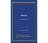 Biology: general and medical