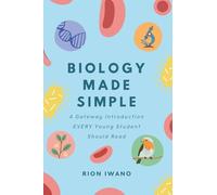 Biology Made Simple: An Introduction For Kids