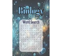 Biology Word Search: Word Search Puzzles with Easy-to-Read Print about Biology, Microbiology, Science, Educational and More | 6x9 inches, 120 pages | ... Holidays, Relaxation, and Homeschoolers