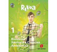 Bioloxía, Xeoloxía e Ciencias Ambientais. 1 Bacharelato. Revoa