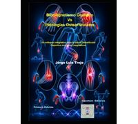 Biomagnetismo Cuántico Vs Patologías Ostearticulares: Un enfoque integrativo para la salud Ostearticular Deportiva con pares magnéticos