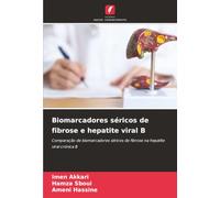 Biomarcadores séricos de fibrose e hepatite viral B: Comparação de biomarcadores séricos de fibrose na hepatite viral crónica B