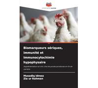 Biomarqueurs sériques, immunité et immunocytochimie hypophysaire: Supplémentation en zinc chez les poules pondeuses en fin de carrière
