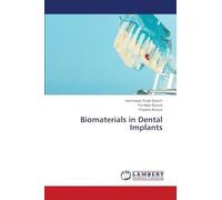 Biomaterials in Dental Implants