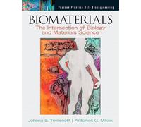 Biomaterials: The Intersection of Biology and Materials Science