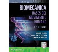 Biomecanica: Bases De Movimiento Humano (5ª Ed.)