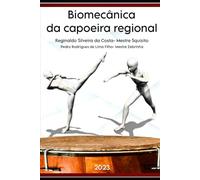 Biomecanica da Capoeira Regional