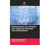 Biomecânica da retração em casos de extração com alinhadores