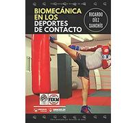 Biomecánica en los Deportes de Contacto