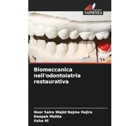 Biomeccanica nell'odontoiatria restaurativa