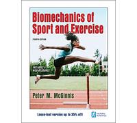 Biomechanics of Sport and Exercise