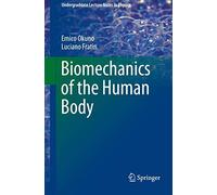 [Biomechanics of the Human Body] (By: Emico Okuno) [published: October, 2013]