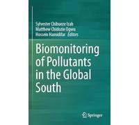 Biomonitoring of Pollutants in the Global South