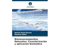 Bionanocomposites Naturales: Caracterización y aplicación biomédica