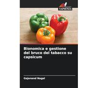Bionomica e gestione del bruco del tabacco su capsicum