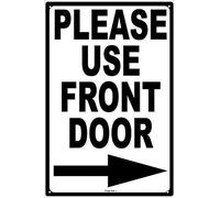 Biopracess - Cartel de estaño con texto en inglés "Please Use Front Door Arrow To Right 8 x 12 pulgadas