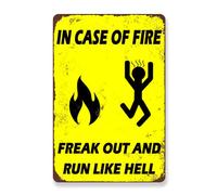 Biopracess Cartel de hierro con texto en inglés "In Case Of Fire Freak Out And Run Like Hell", letrero de metal retro vintage para decoración de pared, 20,3 x 30,5 cm