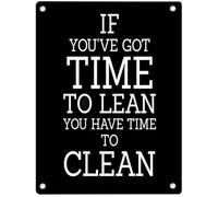 Biopracess - Letrero de metal rústico retro vintage con texto en inglés "If You Have Got Time To Lean You Have Time To Clean"