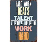 Bioprocess Placa de metal Hard Work Beats Talent When Talent Doesn'T Work Hard, decoración de pared, arte nostálgico para el hogar, cocina, pub, bar, decoración de pared, póster de metal de 8 x 12
