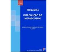 Bioquímica: Introdução Ao Metabolismo (ebook)