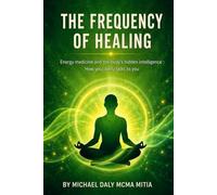 Bioresonance and Energy Healing for Holistic Wellness: How your body talks to you