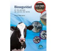 Bioseguridad en las granjas de vacuno de leche (SIN COLECCION)