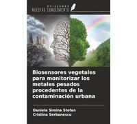 Biosensores vegetales para monitorizar los metales pesados procedentes de la contaminación urbana