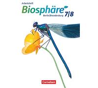 Biosphäre Sekundarstufe I 7./8. Schuljahr- Gymnasium Berlin/Brandenburg - Arbeitsheft