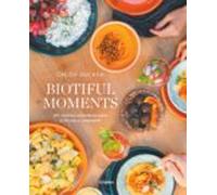 Biotiful Moments (ebook)