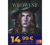 Bipack T2 + T1 (offert) Wild West: Tome 1, Calamity Jane ; Tome 2, Wild Bill