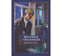 BIPOLARIDAD Y PSICOAANALISIS