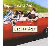 Biquini Cavadao - Escuta Aqui