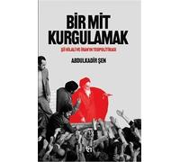 Bir Mit Kurgulamak Şii Hilali ve İran'ın Teopolitikası