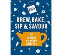Bird & Blend S Brew Bake Sip & Savour