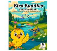 Bird Buddies Coloring Book: 50 Beautiful Birds to Color - Fun and Easy Activity Book for Kids 3-8: Fun and Easy Activity Book by Miss Brushcious for ... and Educational and Fun for Little Explorers