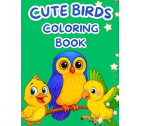 Bird Coloring Book: Detailed Illustrations of Songbirds, Tropical Birds & Birds of Prey for Adults and Kids