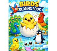 Bird Coloring Book for Kids: Fun and Easy Coloring Pages of Cute, Wild & Colorful Birds for Boys and Girls | Relaxing Activity Book for Toddlers & Beginners