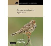 Bird Conservation and Agriculture (Ecology, Biodiversity and Conservation)