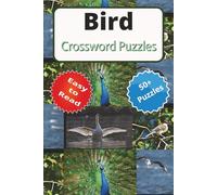 Bird Crossword Puzzles: Fly Through Fun Facts & Clever Clues About Birds Worldwide
